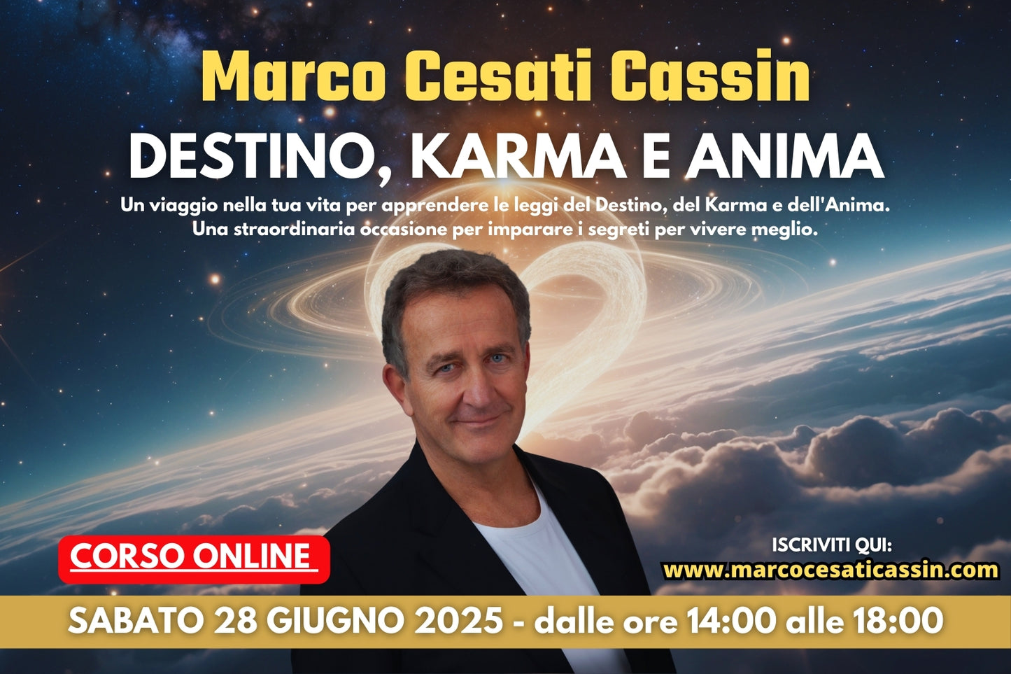 Sabato 28 Giugno 2025 (CORSO ONLINE) Destino, Karma e Anima