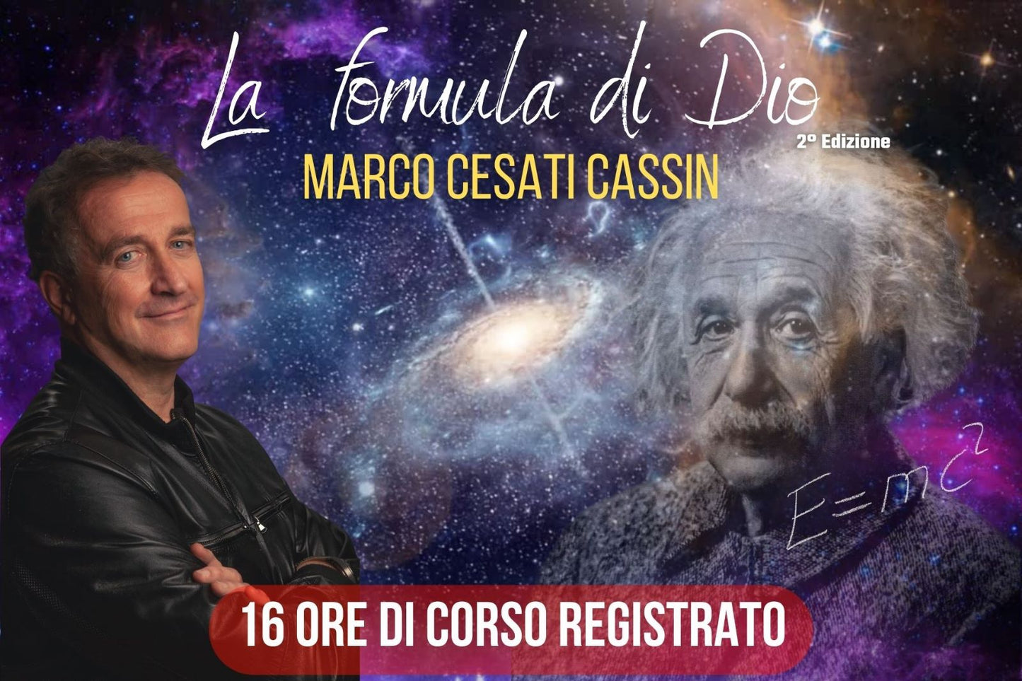 Corso Registrato - La Formula di Dio - 2° Edizione.