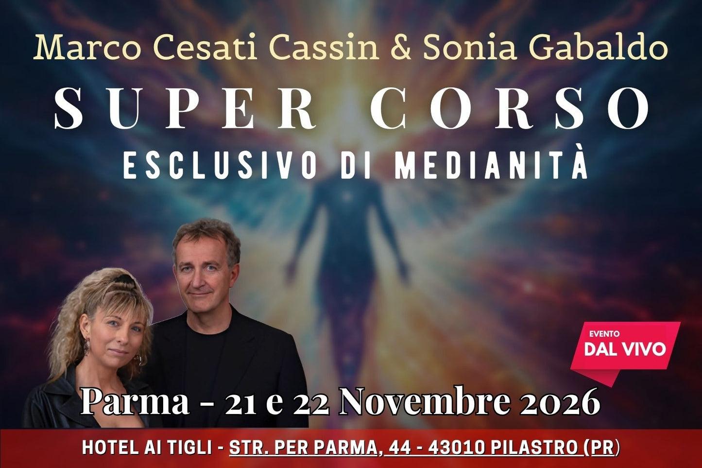 PARMA 21-22 Novembre 2026 SUPER CORSO ESCLUSIVO DI MEDIANITA' (Caparra da versare 100€)