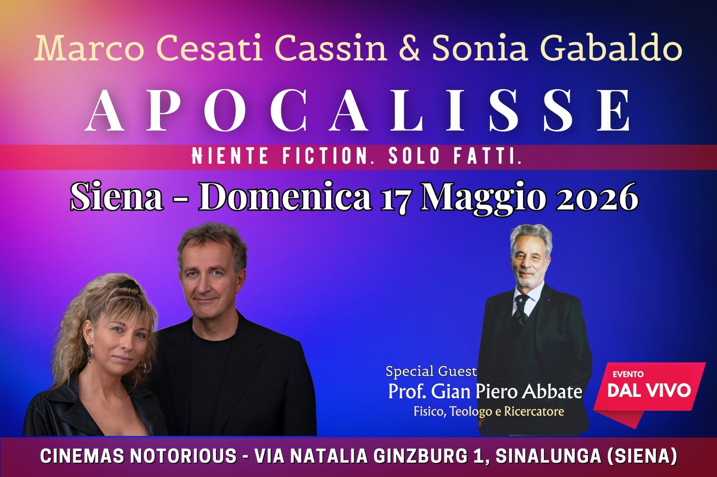 APOCALISSE A SIENA Domenica 17 Maggio 2026 (dal vivo)