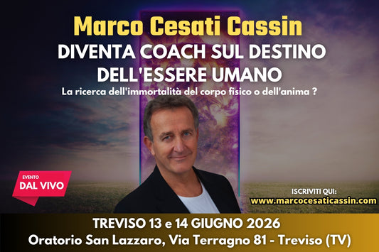 TREVISO 13 e 14 GIUGNO 2026 DIVENTA COACH SUL DESTINO DELL'ESSERE UMANO- NUOVO CORSO! (caparra50€)