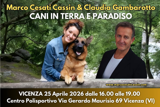 VICENZA 25 APRILE 2026 CANI IN TERRA E IN PARADISO!